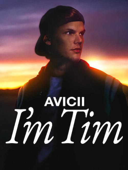 Avicii: I'm Tim
