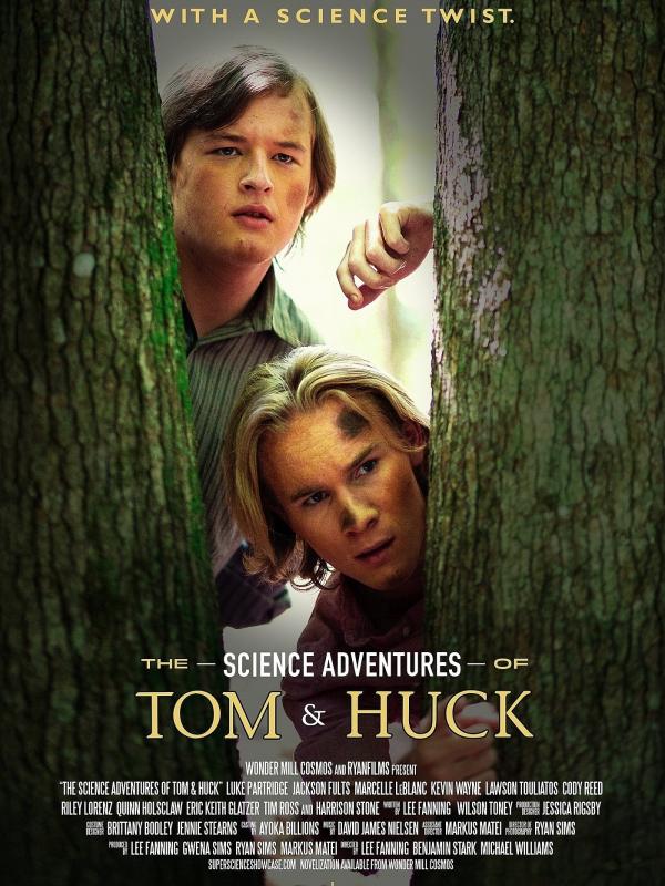 The Science Adventures of Tom & Huck
