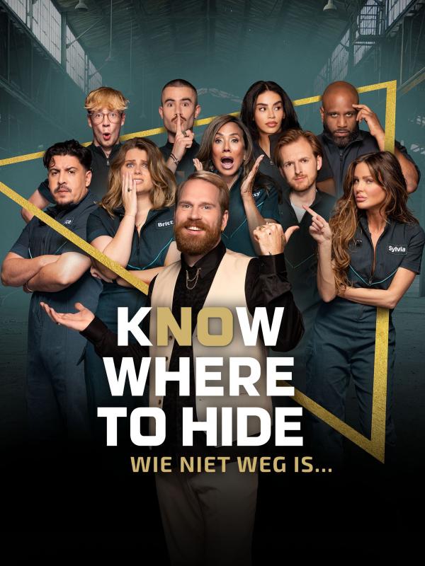 Know Where to Hide - Wie niet weg is…