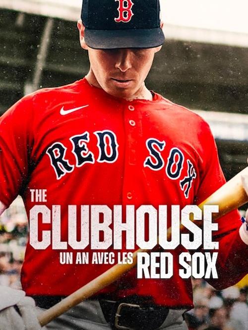 The Clubhouse : Un an avec les Red Sox