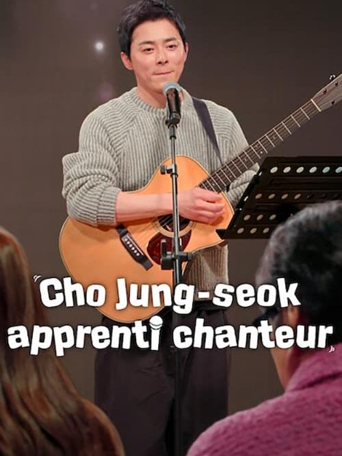Cho Jung-seok, apprenti chanteur