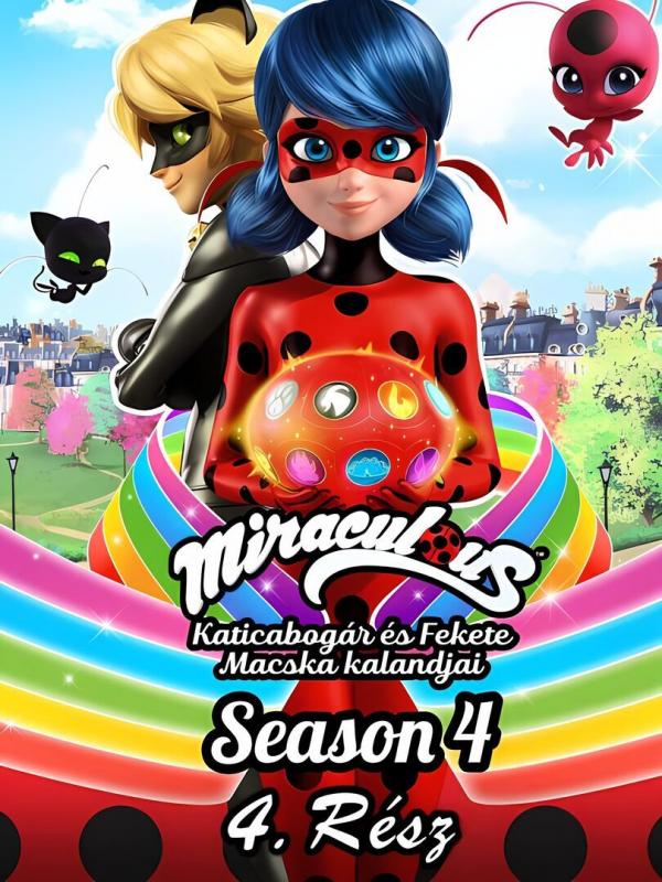 Miraculous, les aventures de Ladybug et Chat Noir S4 E6