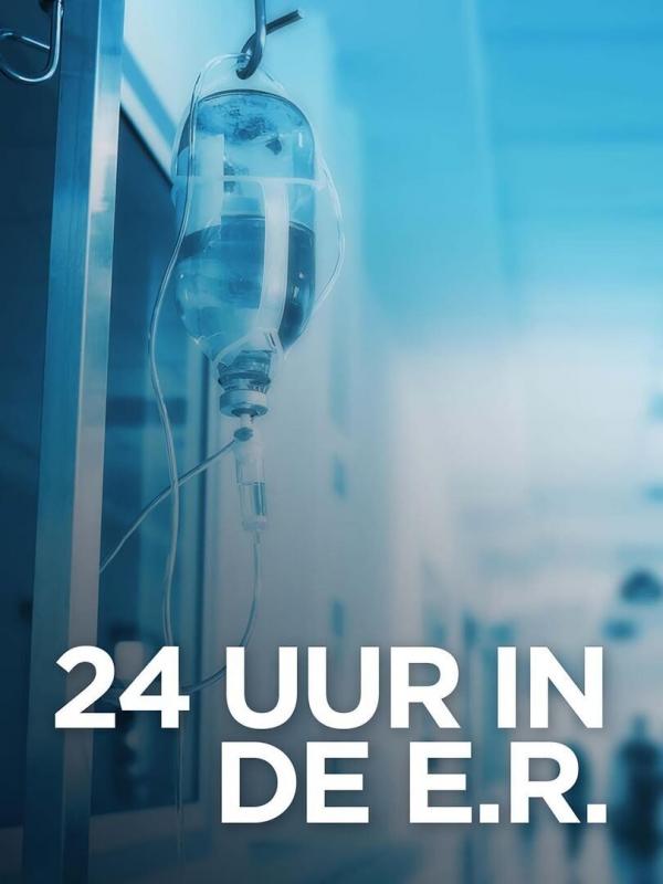 24 Uur In De ER