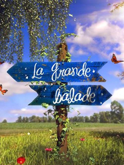 La grande balade
