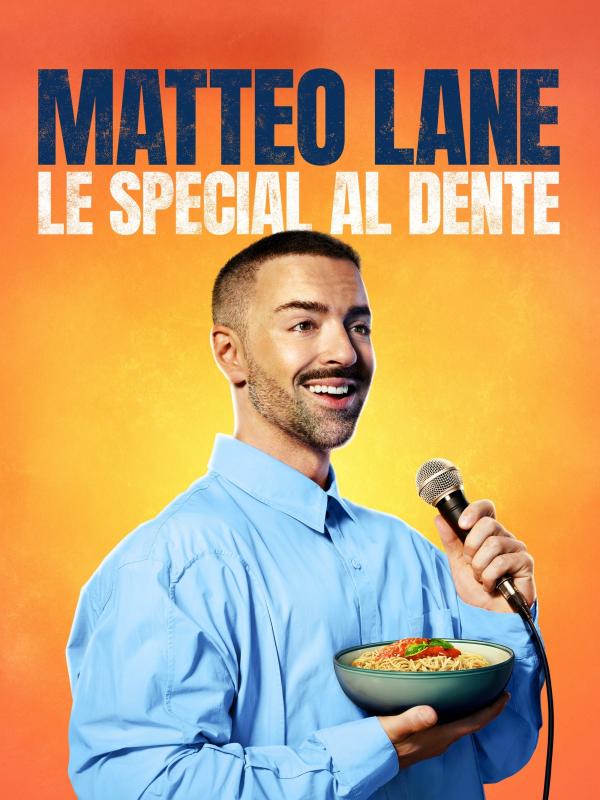 Matteo Lane: The Al Dente Special