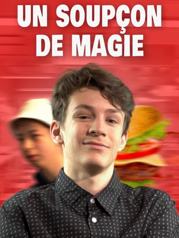 Un soupçon de magie