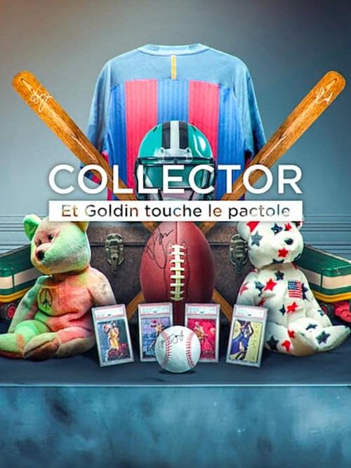 Collector : Et Goldin touche le pactole