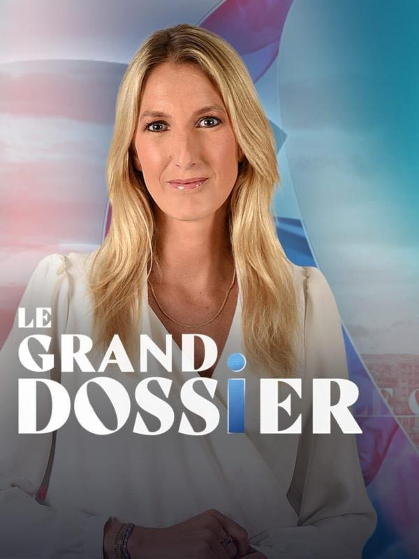 Le grand dossier