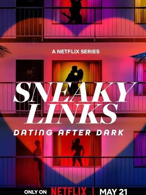 Sneaky Links: Dating After Dark