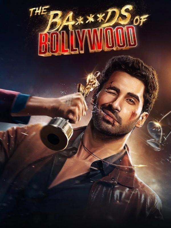 The Ba***ds of Bollywood