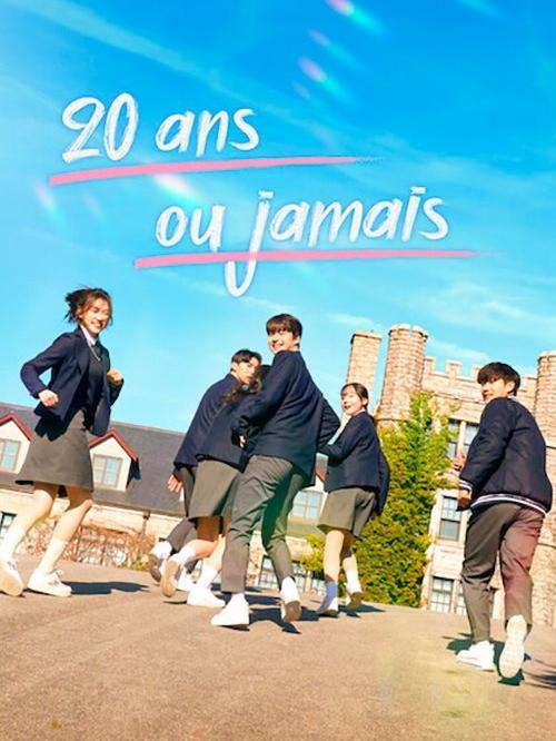 20 ans ou jamais