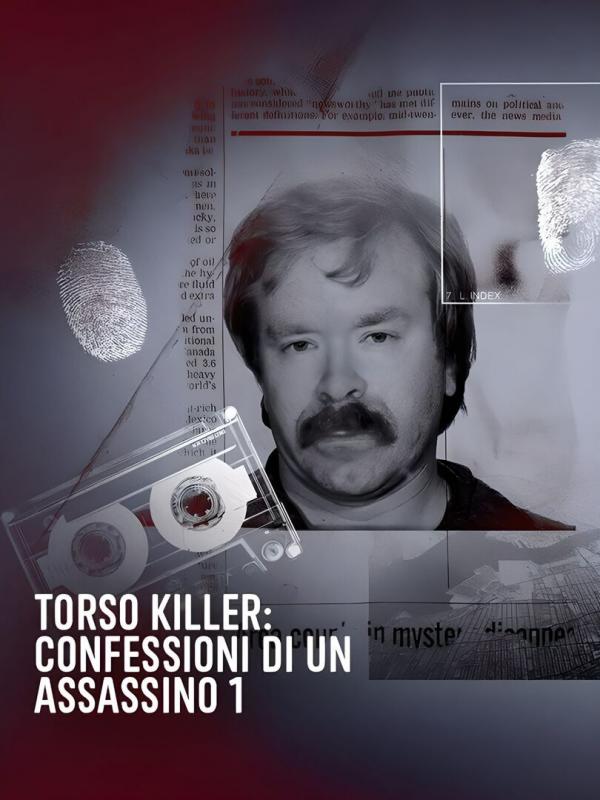 Torso Killer : Confessions