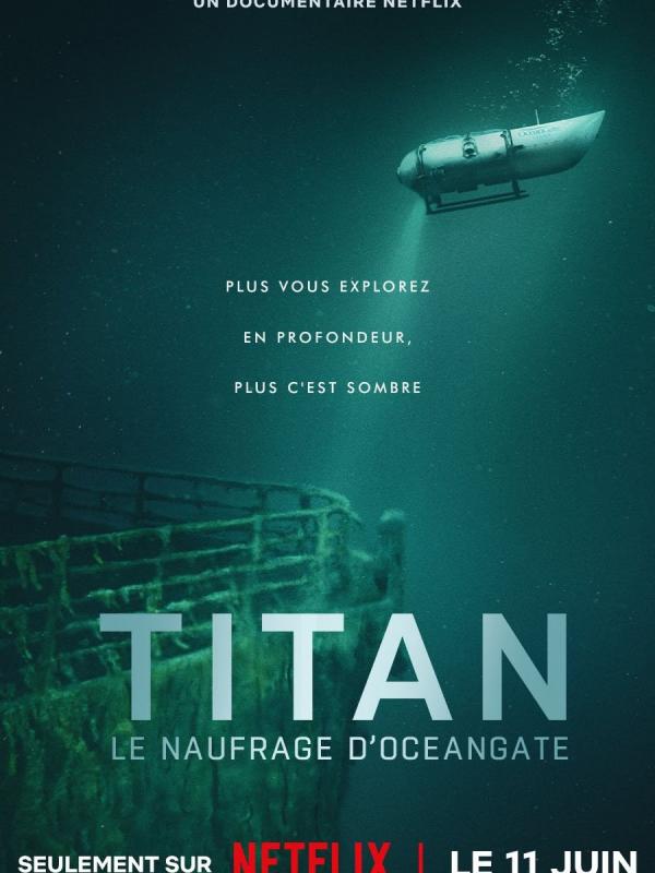 Titan : Le naufrage d'OceanGate