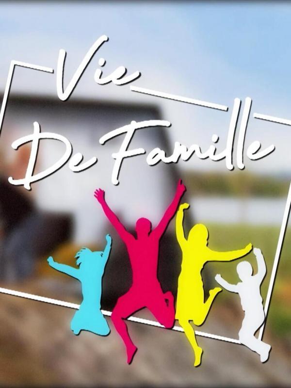 Vie de famille