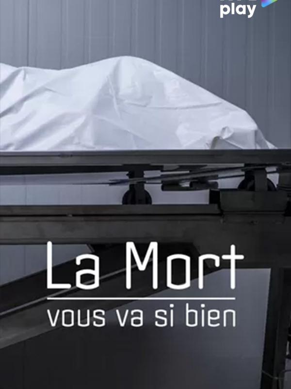 La mort vous va si bien