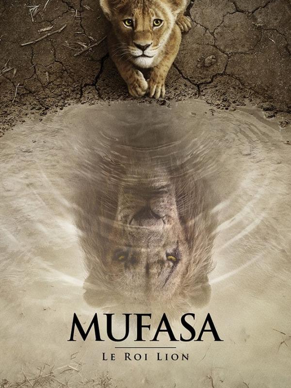 Mufasa : Le Roi Lion