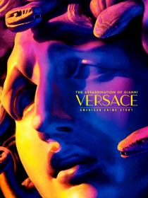 The Assassination of Gianni Versace : American Crime Story