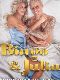 Bingo & Julia