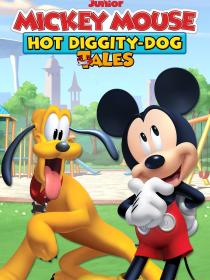 Mickey Mouse: Hot Diggity Dog Tales