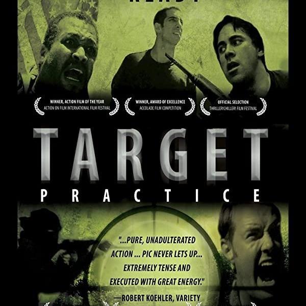 Target Practice (2010) - Streaming, replay - Diffusion TV et plateformes